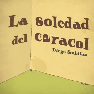 La soledad del caracol