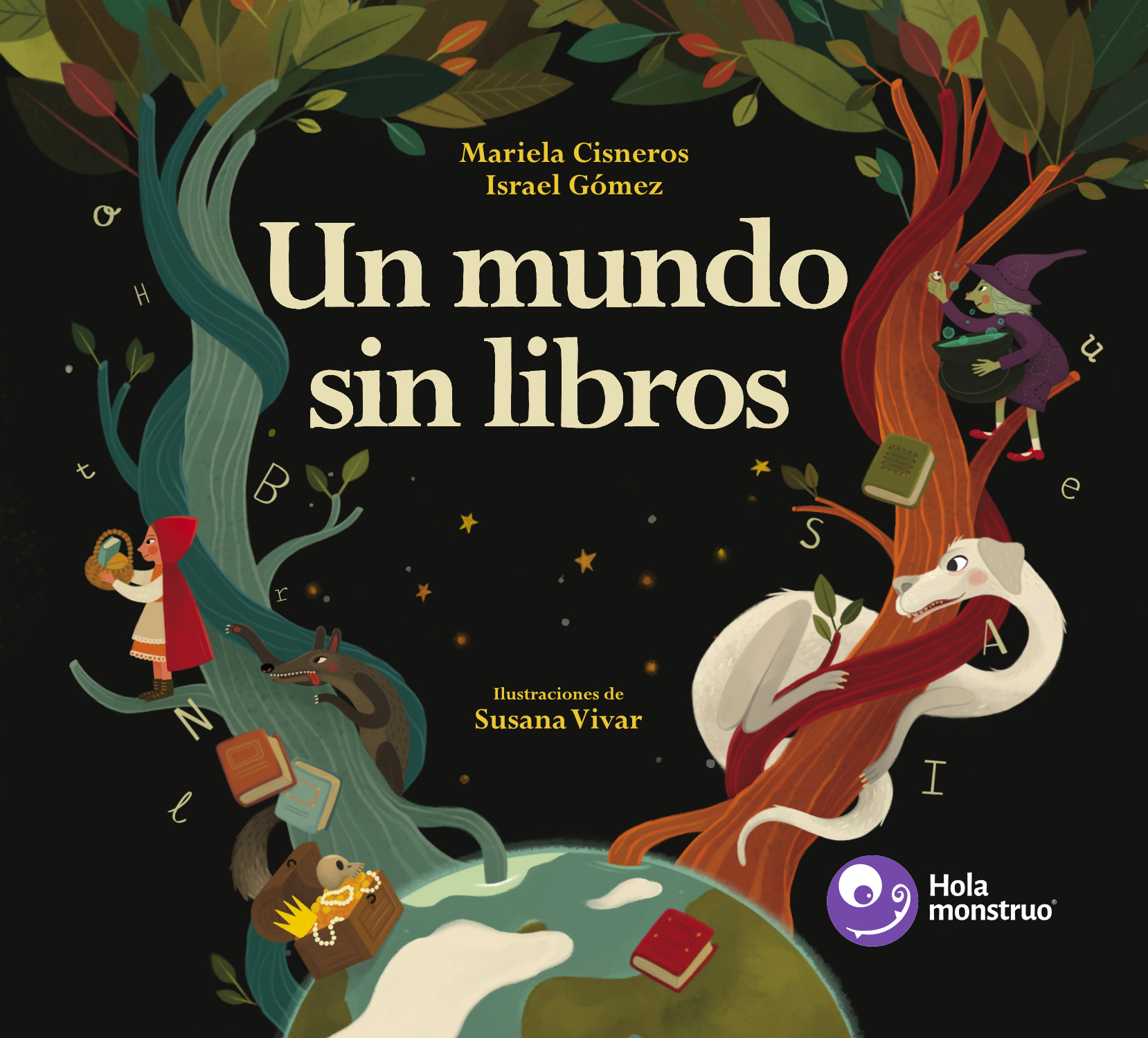 Portada y sinopsis de Un mundo sin libros – Hola monstruo